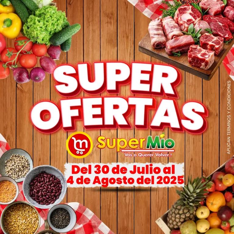 Super Ofertas del 30 de Julio al 4 de Agosto